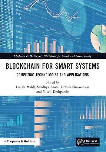 Block Chain for Smart Systems : Computing Technologies and Applications