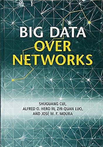Big Data over Networks
