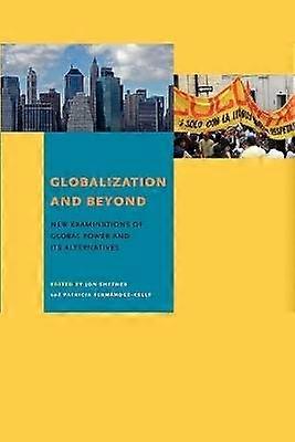 Globalization and Beyond
