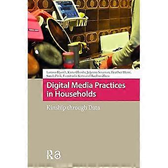 Digital Media Practices in Households Kinship through Data