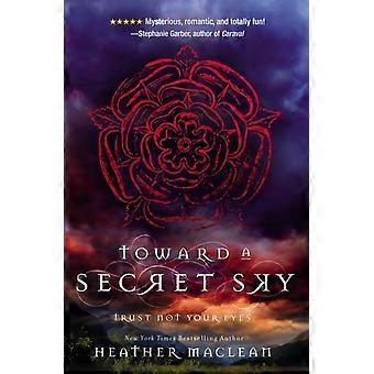 The Toward A Secret Sky - Heather Maclean - Paperback - en Book