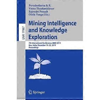 Mining Intelligence And Knowledge Exploration 7th International Conference Mi - Springer Nature B.V - Paperback - en Book