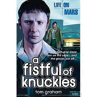 Life on mars a fistful of knuckles