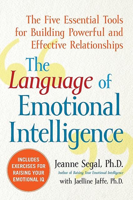 The Language Of Emotional Intelligence by Jeanne Segal Paperback