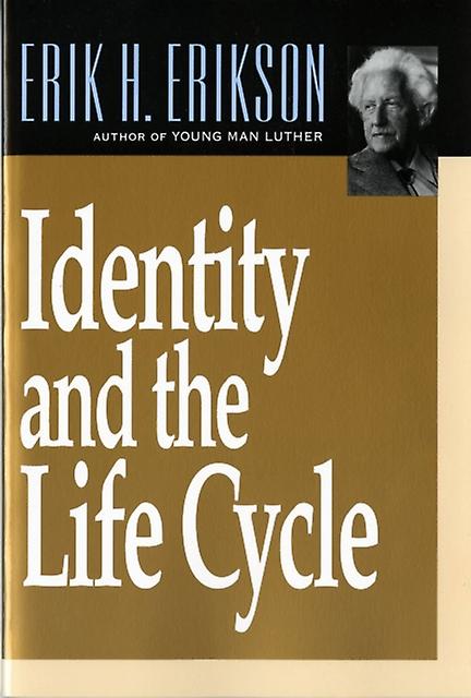 Identity And The Life Cycle by Erik H. Erikson Paperback