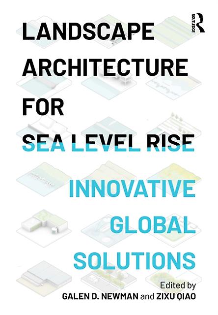 Landscape Architecture For Sea Level Rise by Taylor &amp Francis Ltd Paperback