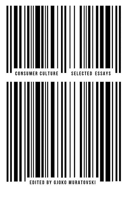 Consumer Culture by Intellect Hardback Book