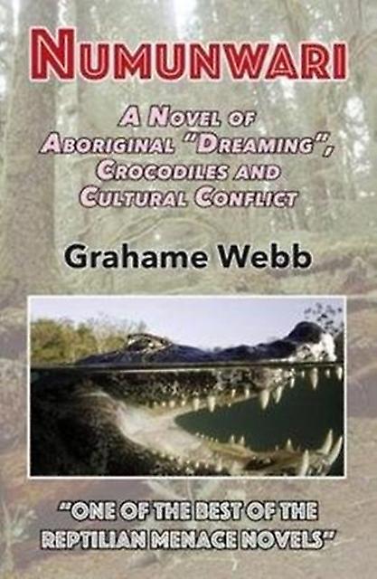 Numunwari by Grahame Webb Paperback