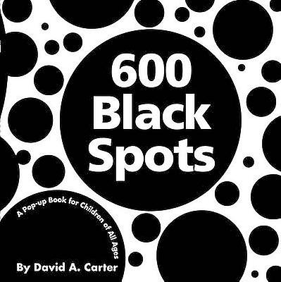 600 Black Spots by David A Carter Paperback