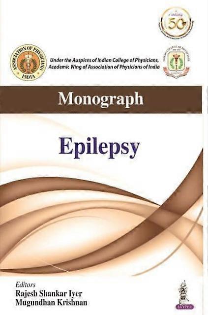 Monograph Epilepsy by Mugundhan Krishnan Paperback