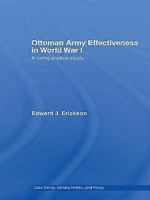 Ottoman Army Effectiveness in World War I