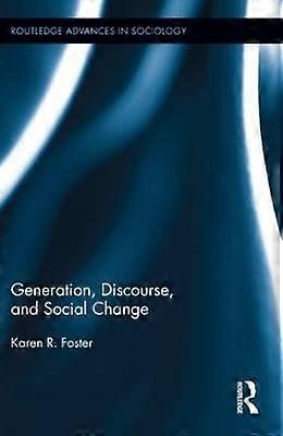 Generation Discourse and Social Change