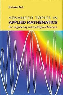 Advanced Topics in Applied Mathematics