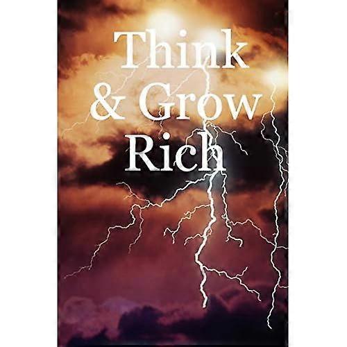 Think &amp; Grow Rich