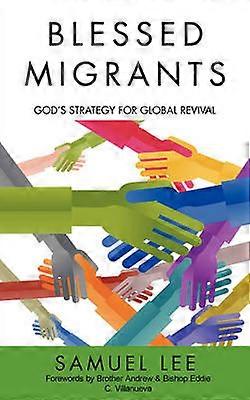 Blessed Migrants