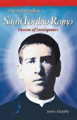 Męczeństwo św. Toribio Romo