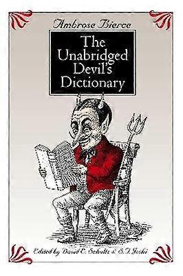 The Unabridged Devil`s Dictionary