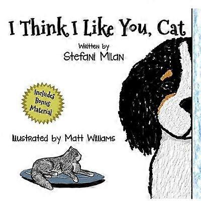 I Think I Like You Cat