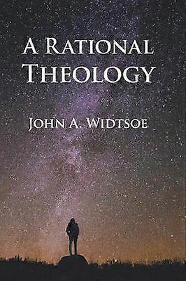 A Rational Theology