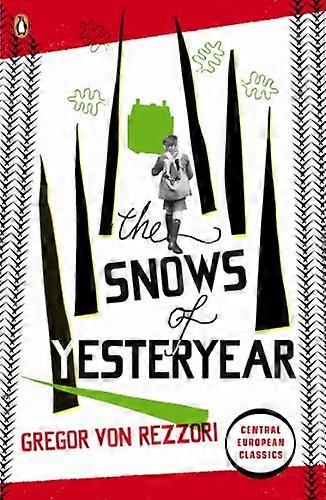 The Snows of Yesteryear: Portraits for an Autobiography