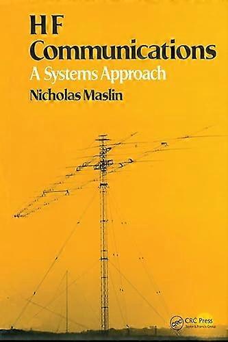 HF Communications: A Systems Approach