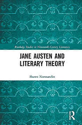 Jane Austen and Literary Theory