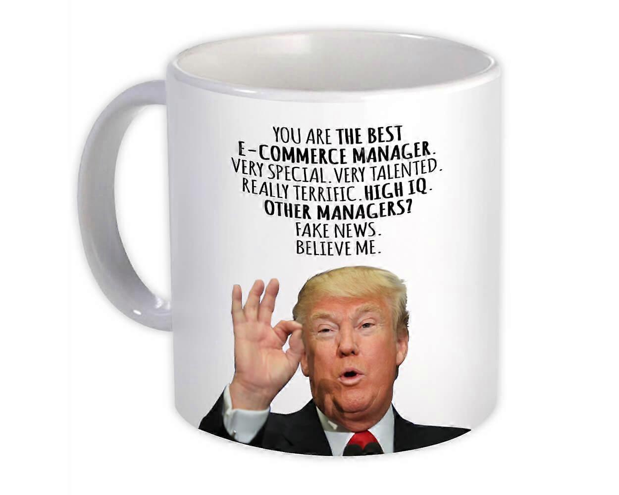 Great E-Commerce Manager Gift Funny Trump : Mug Professions
