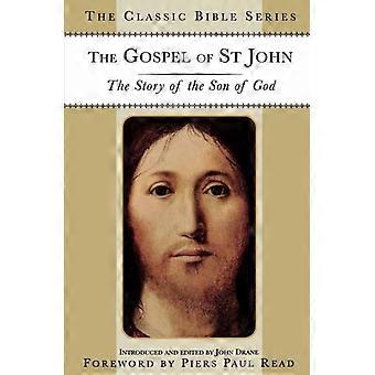 The Gospel Of St. John The Story Of The Son Of God - Springer Nature B.V - Paperback - en Book