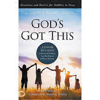 God's Got This Power Decrees To Overcome Problems Step Into Purpose And Re - Tim Sheets - Hardcover - en Book