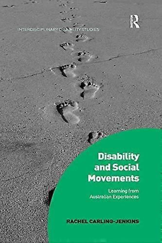 Disability and Social Movements: Learning from Australian Experiences