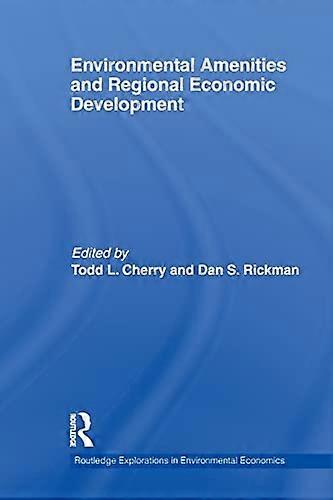 Environmental Amenities and Regional Economic Development