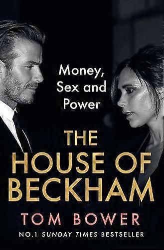 The House Of Beckham by Tom Bower Paperback