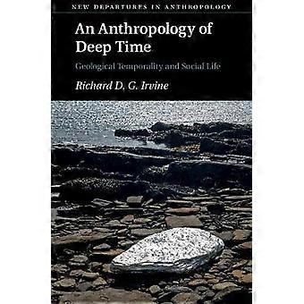 Eine Anthropologie der Tiefenzeit