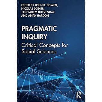 Pragmatic Inquiry: Kritische Konzepte für die Sozialwissenschaften