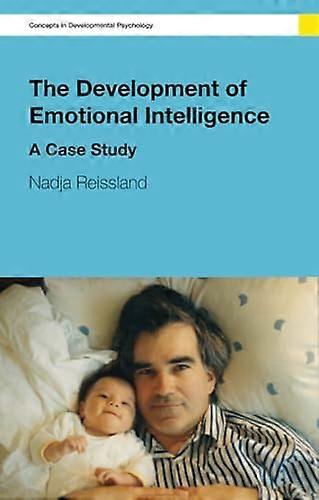 The Development of Emotional Intelligence: A Case Study