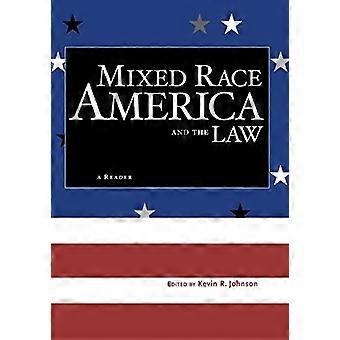 Das gemischtrassige Amerika und das Gesetz: Ein Leser