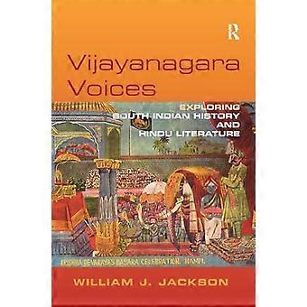 Vijayanagara Voices: Erforschung der südindischen Geschichte und hinduistischen Literatur