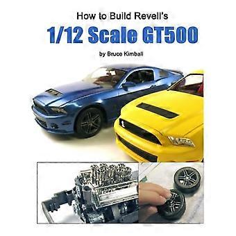 Cómo construir el Gt500 a escala 1/12 de Revell