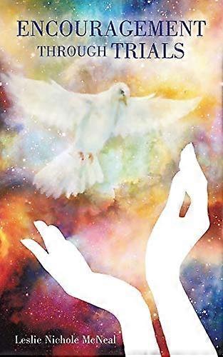 Encouragement Through Trials
