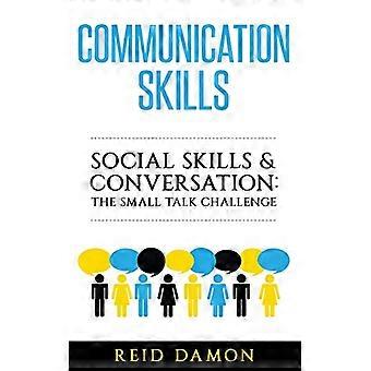Communicatievaardigheden: Sociale Vaardigheden & Conversatie: De Small Talk Challenge