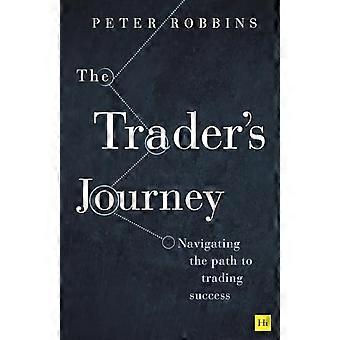 Die Reise eines Traders: Der Weg zum Trading-Erfolg