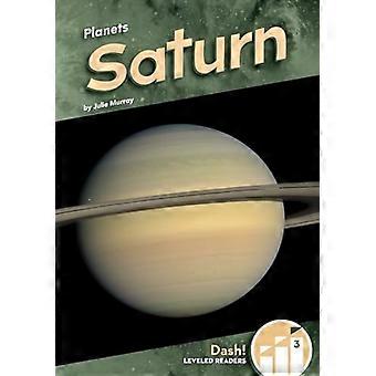 Saturne (Planètes : Dash ! Lecteurs gradués, niveau 3)