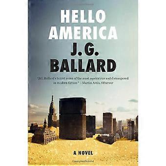 Hallo Amerika: ein Roman