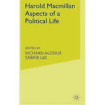 Harold Macmillan Aspects Of A Political Life - Springer Nature B.V - Hardcover - English Book - History