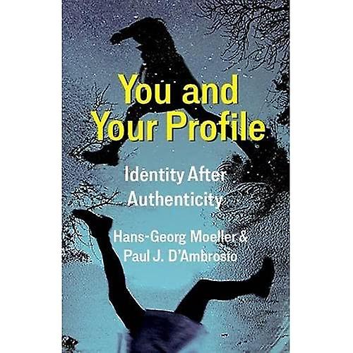 You and Your Profile: Identity After Authenticity