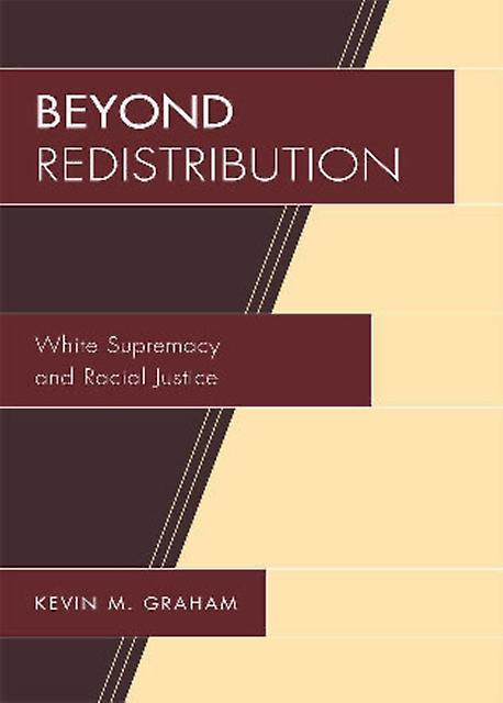 Beyond Redistribution by Kevin M. Graham Paperback Book