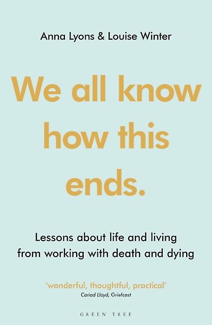 We All Know How This Ends by Louise Winter Paperback Book