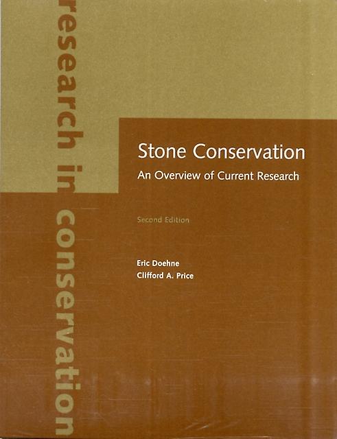 Stone Conservation  An Overview Of Current Research by Clifford Price Paperback Book