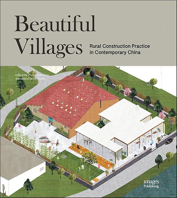 Beautiful Villages by Zhang Xiaochun Hardback Book