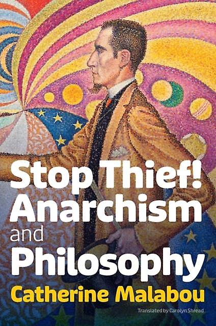 Stop Thief - Catherine - Philosophy - John Wiley and Sons Ltd - Paperback